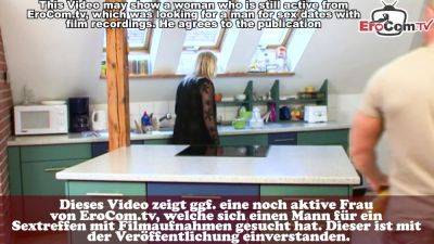 Chubby german housewife get vaginal and anal fuck in kitchen - drtuber.com - Germany